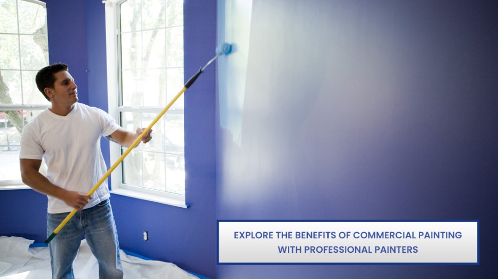 Professional painters for commercial painting